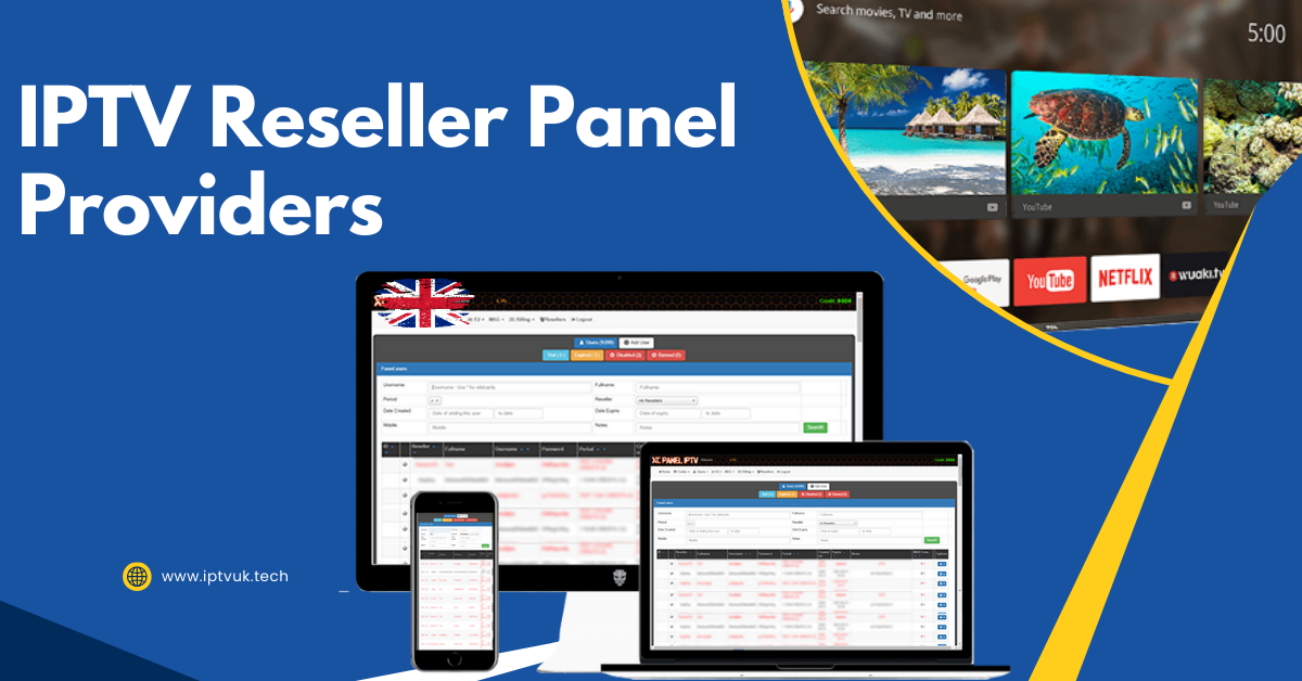 IPTV Reseller Panel Providers