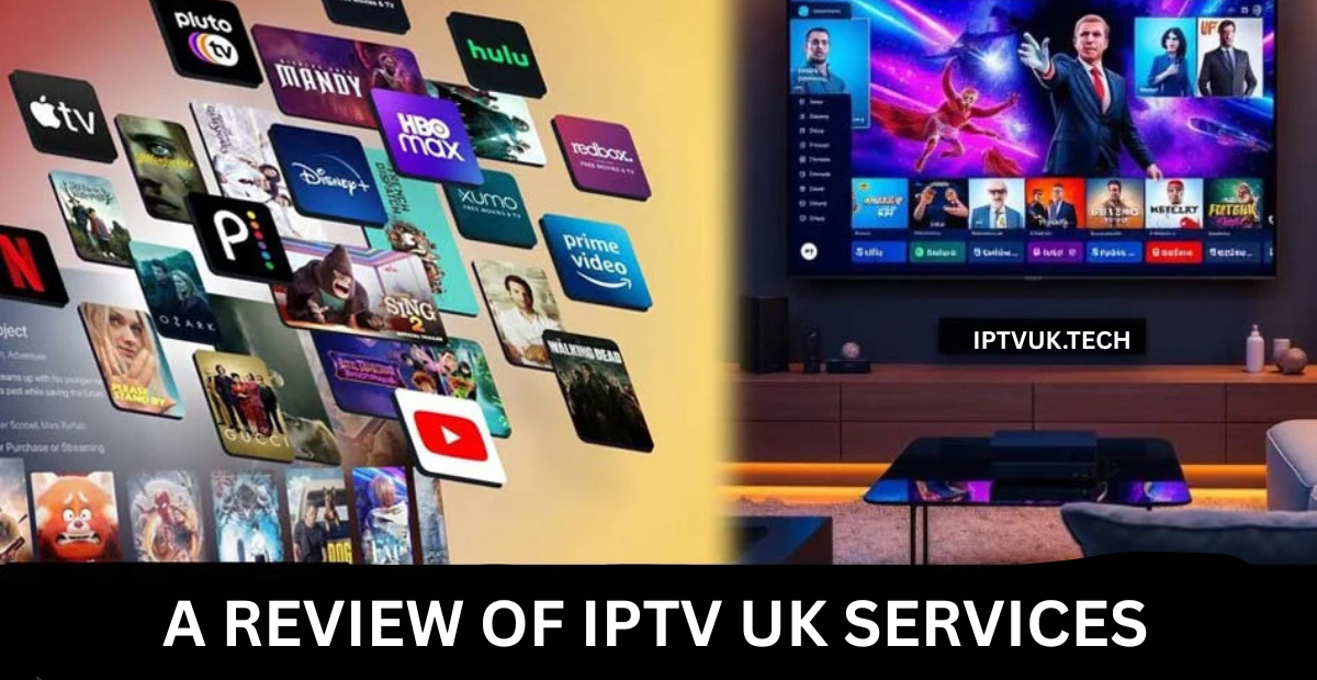 IPTV UK Services